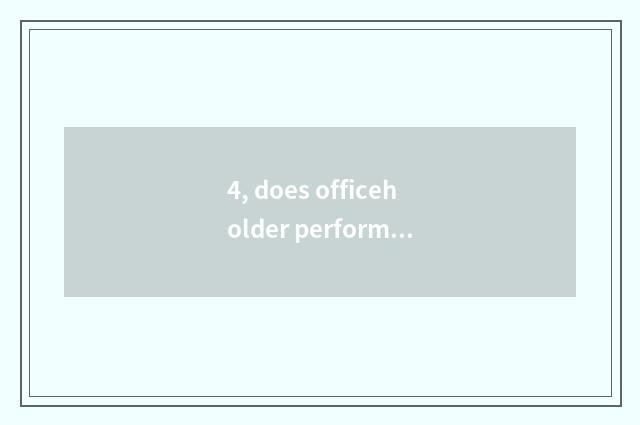 4, does officeholder performance have only competent with asymmetry duty?