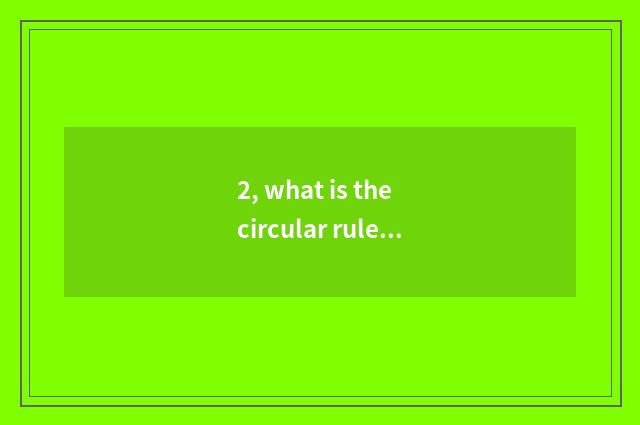 2, what is the circular rule of nature?