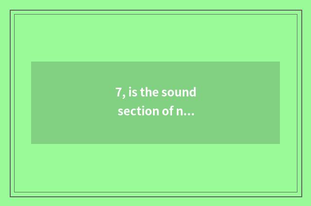 7, is the sound section of nature chosen read the result?