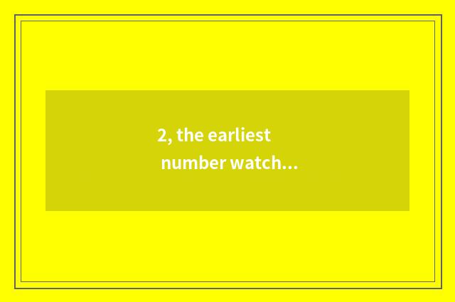 2, the earliest number watch for a chance?