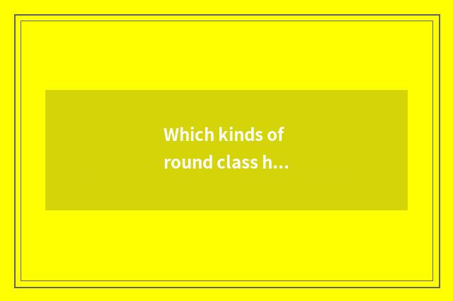 Which kinds of round class has compared gym to take, setting-up exercise? Strike
