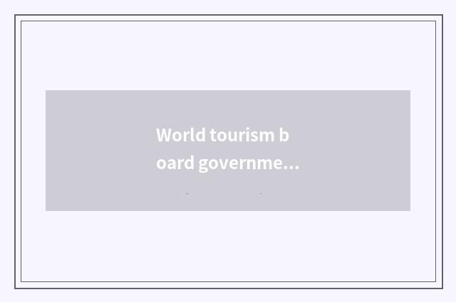 World tourism board government-owned net?