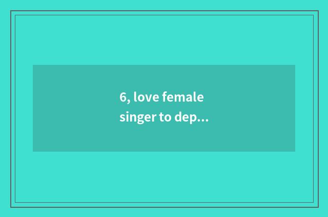 6, love female singer to depilate had creamed use?
