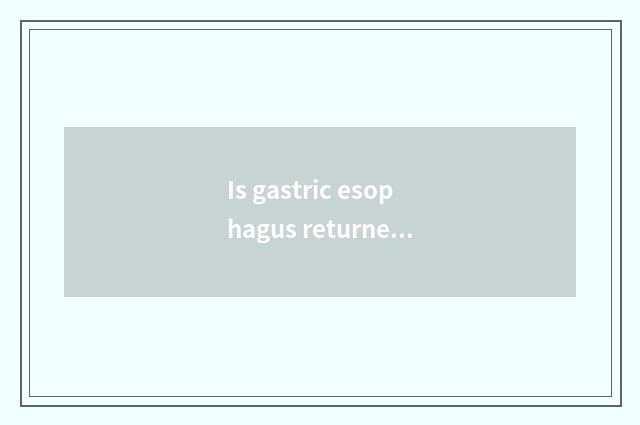 Is gastric esophagus returned stream cause voice to ache it what drug take is go