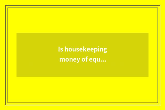 Is housekeeping money of equipment of gem gal fitness recommended?