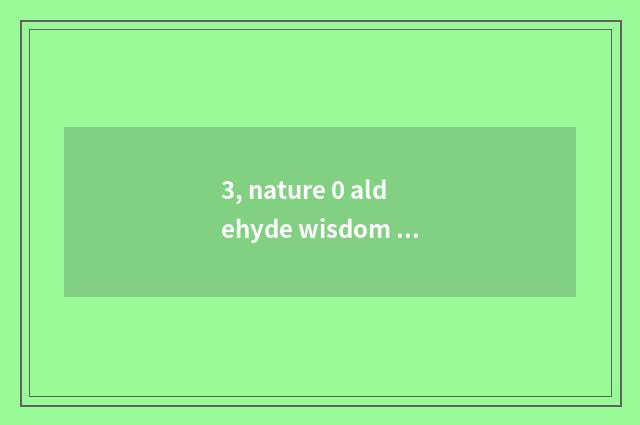 3, nature 0 aldehyde wisdom go to is the floor durable?