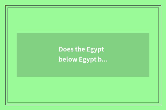 Does the Egypt below Egypt build a characteristic on?
