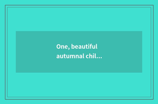 One, beautiful autumnal children picture?