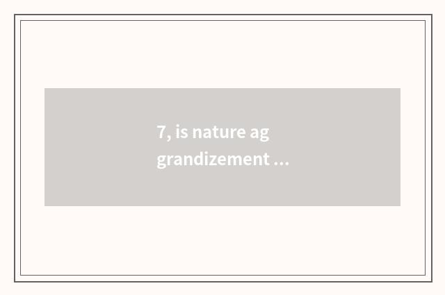 7, is nature aggrandizement floor good?