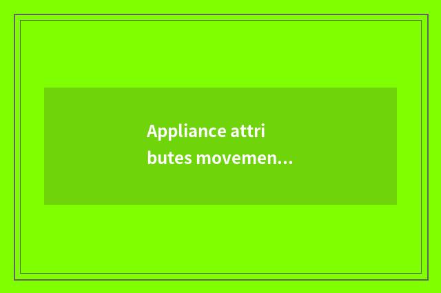 Appliance attributes movement there is oxygen or move without oxygen?