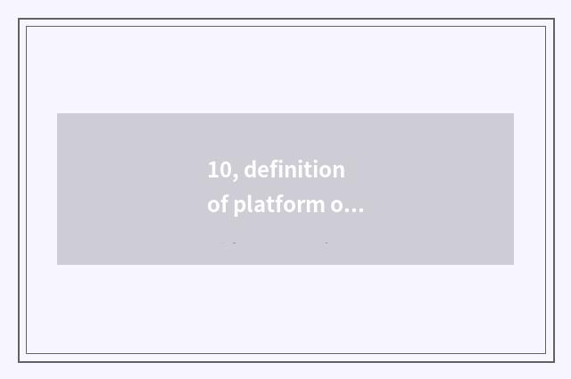 10, definition of platform of game direct seeding?