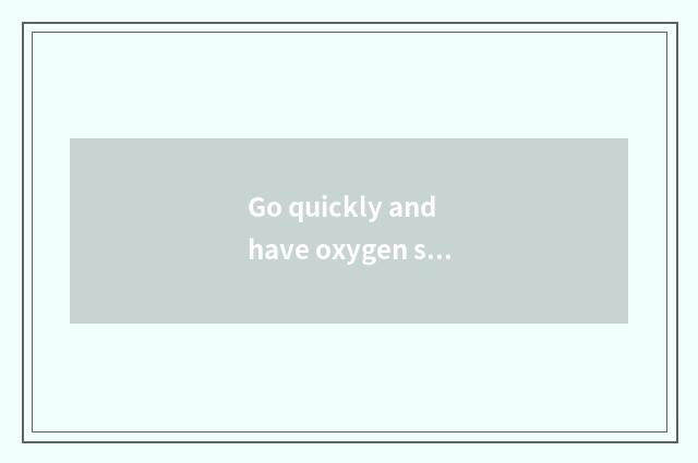 Go quickly and have oxygen setting-up exercise is that effect reducing weight go