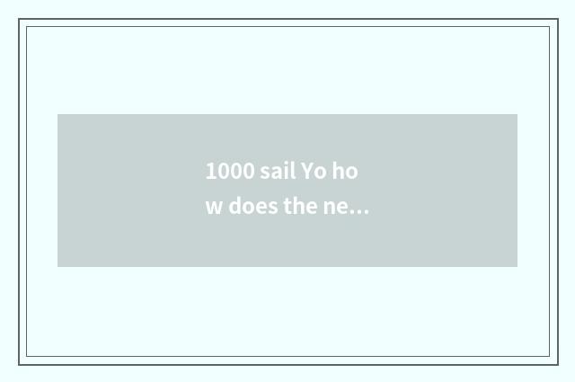 1000 sail Yo how does the net upgrade user group?