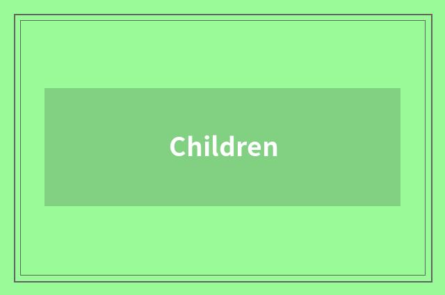 Children