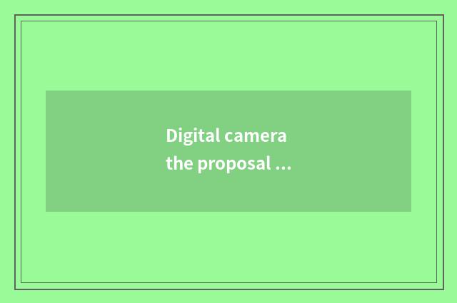 Digital camera the proposal of choose and buy of 3100