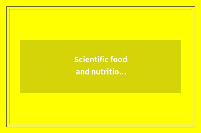 Scientific food and nutrition manage