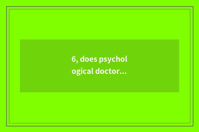 6, does psychological doctor rely on chart?