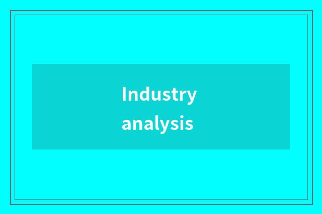 Industry analysis