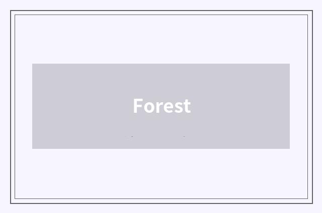 Forest