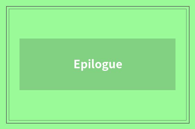 Epilogue