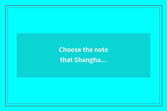 Choose the note that Shanghai pet hairdressing serves