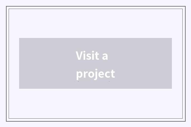 Visit a project