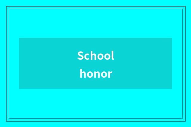 School honor