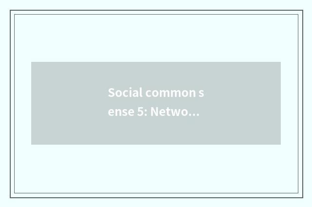Social common sense 5: Network safety consciousness