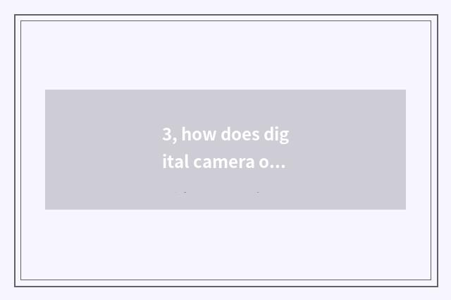 3, how does digital camera of Ni Kang join with computer?