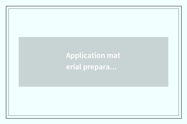 Application material preparation