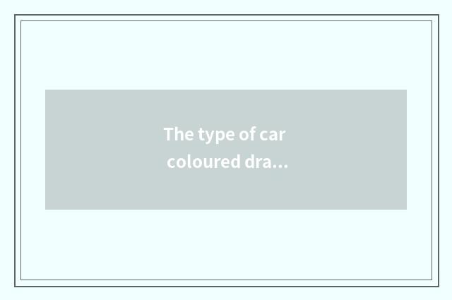The type of car coloured drawing or pattern