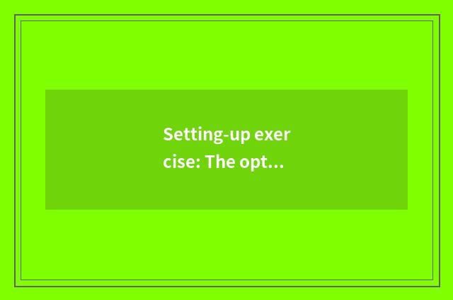 Setting-up exercise: The optimal choice of high grade motion having oxygen