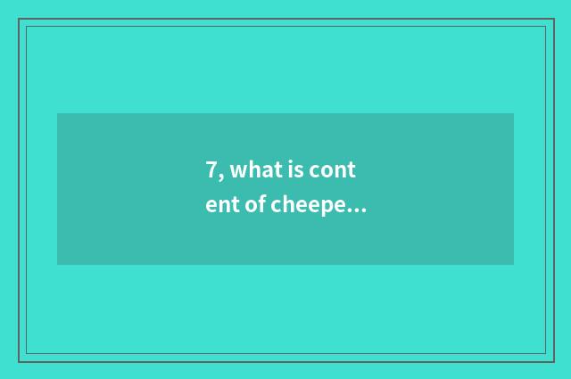 7, what is content of cheeper mental health?