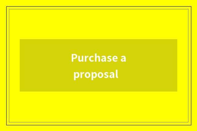 Purchase a proposal