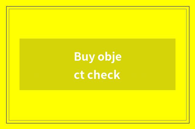 Buy object check