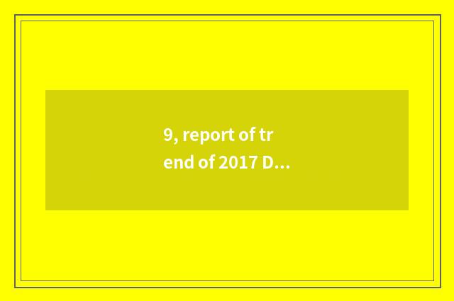 9, report of trend of 2017 Denmark travel?