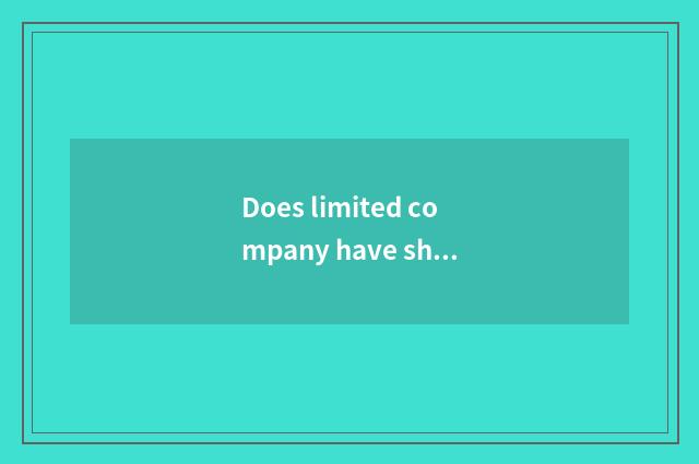 Does limited company have shoe line of business and shoe job what distinction?