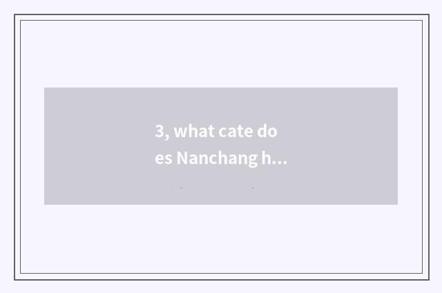3, what cate does Nanchang have near 81 square?