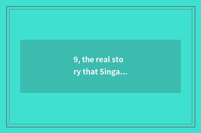 9, the real story that Singapore woman offends cake?
