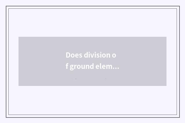 Does division of ground element fashion issue 4 old brands?