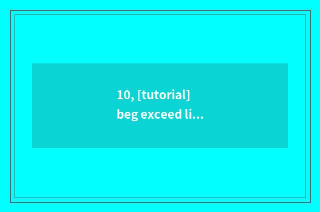 10, [tutorial] beg exceed light clay food?