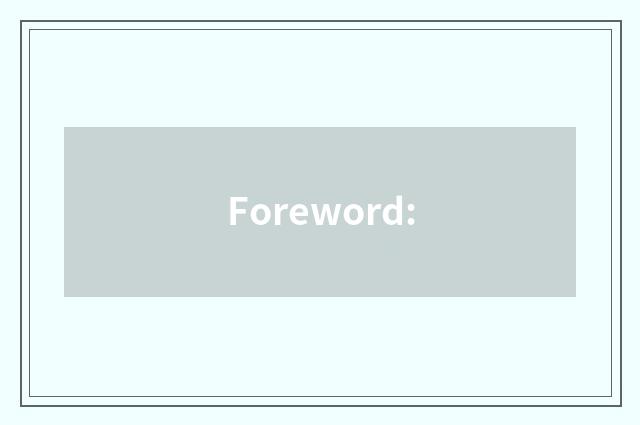 Foreword: