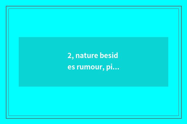 2, nature besides rumour, pitter-patter, underwater acoustic, the sound of the a