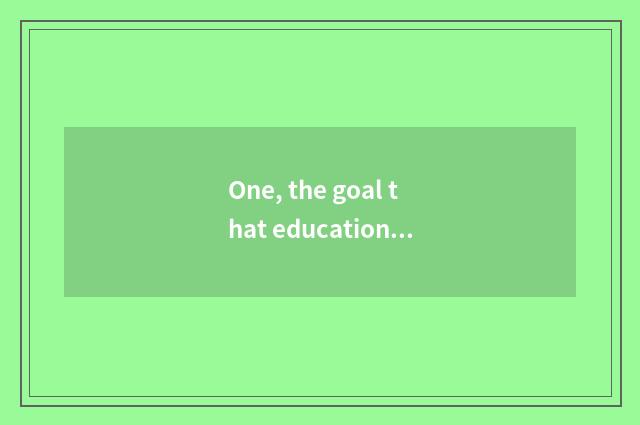 One, the goal that education of mental health of the children before learning su