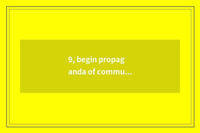 9, begin propaganda of community legal system what to sense there is?
