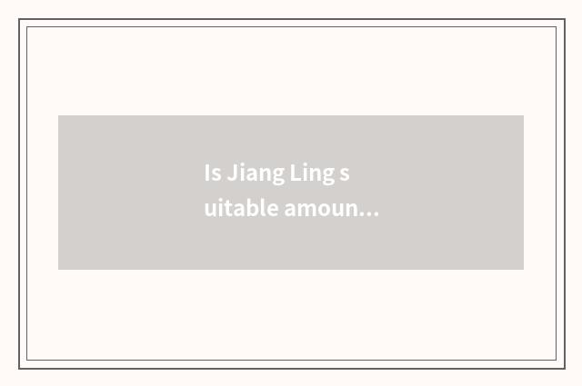 Is Jiang Ling suitable amount to a car to quote?
