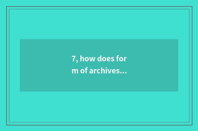 7, how does form of archives of cheeper mental health fill in?