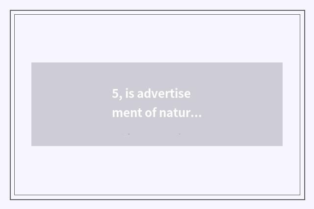 5, is advertisement of nature wood floor short sentence?