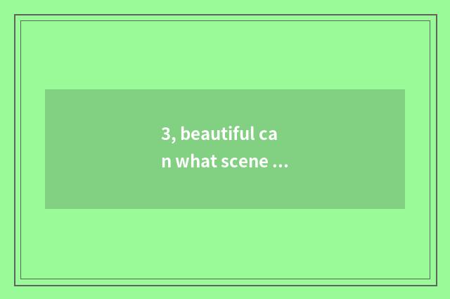 3, beautiful can what scene does 300d mix?