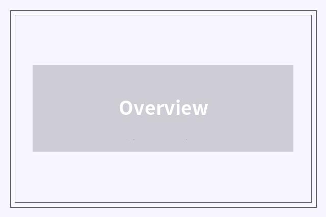 Overview